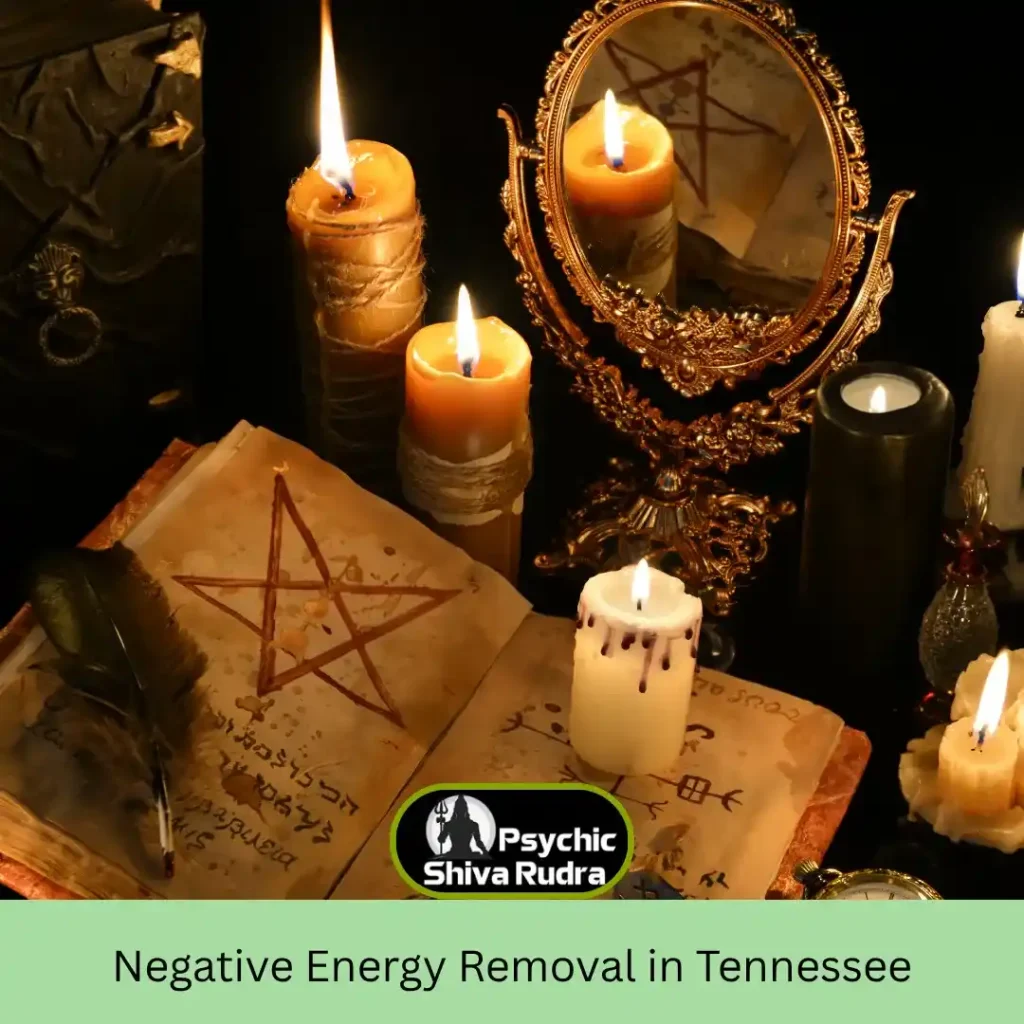 Remove Negativity Permanently With The Best Negative Energy Removal in Tennessee
